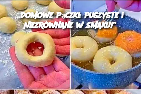 „Domowe Pączki: Puszyste i Niezrównane w Smaku!”