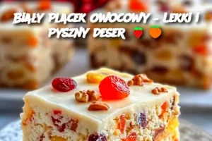 Biały Placek Owocowy – Lekki i Pyszny Deser