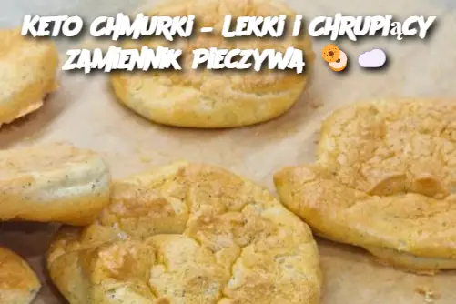 Keto Chmurki – Lekki i Chrupiący Zamiennik Pieczywa