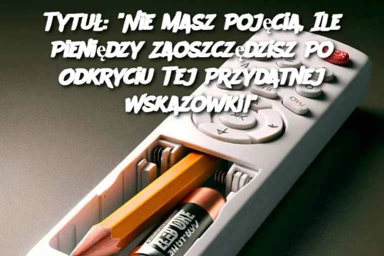 Tytuł: "Nie Masz Pojęcia, Ile Pieniędzy Zaoszczędzisz Po Odkryciu Tej Przydatnej Wskazówki!"