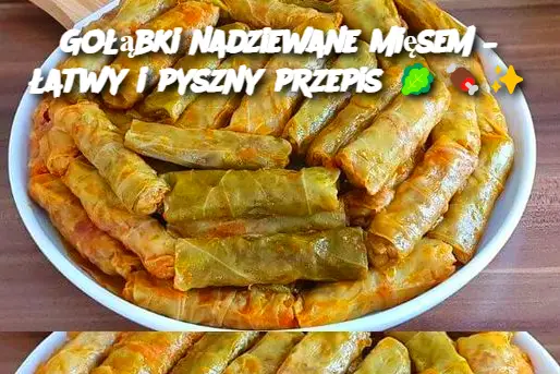 Gołąbki nadziewane mięsem – łatwy i pyszny przepis