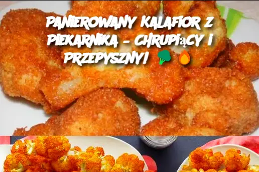 Panierowany Kalafior z Piekarnika – Chrupiący i Przepyszny!