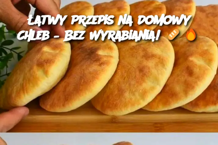 Łatwy Przepis na Domowy Chleb – Bez Wyrabiania!