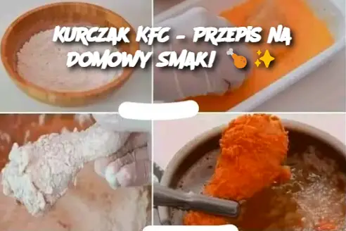 Kurczak KFC – Przepis na Domowy Smak!