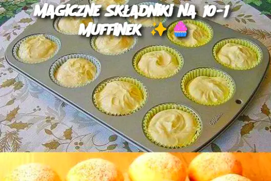 Magiczne Składniki na 10-15 Muffinek