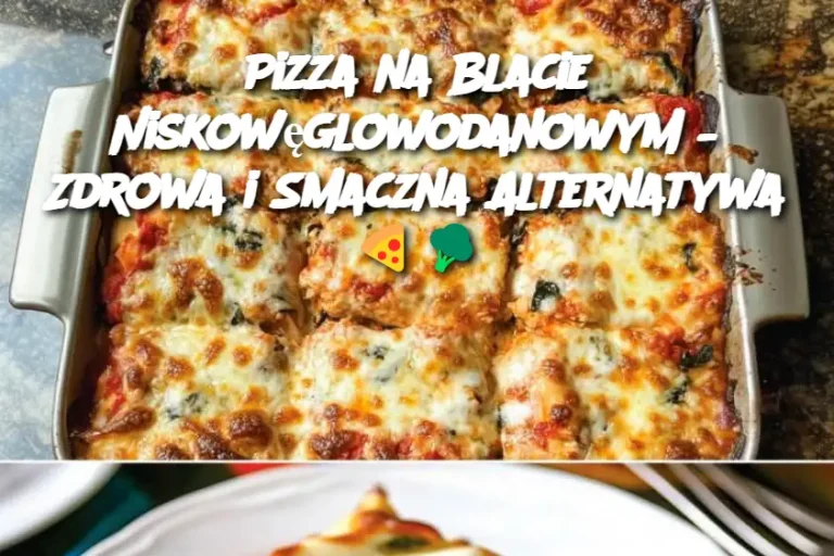 Pizza na Blacie Niskowęglowodanowym – Zdrowa i Smaczna Alternatywa