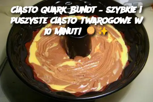 Ciasto Quark Bundt – szybkie i puszyste ciasto twarogowe w 10 minut!