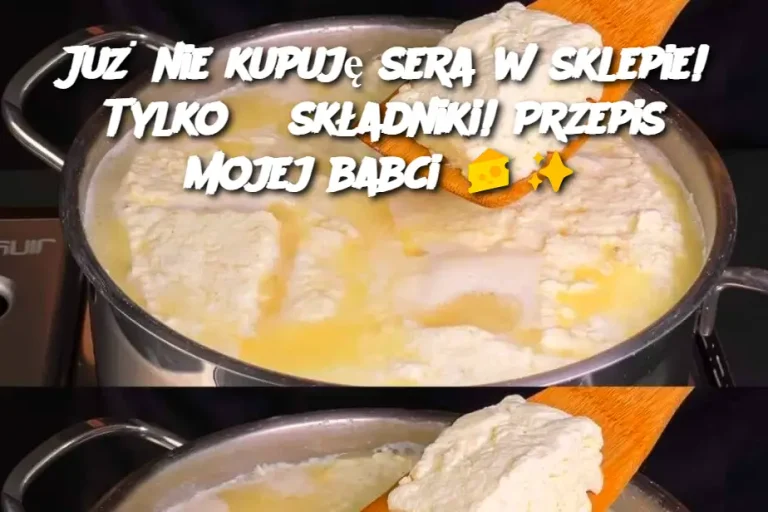 Już nie kupuję sera w sklepie! Tylko 3 składniki! Przepis mojej babci