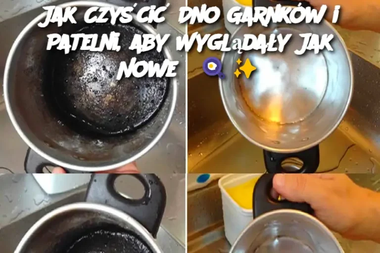 Jak Czyścić Dno Garnków i Patelni, aby Wyglądały Jak Nowe?