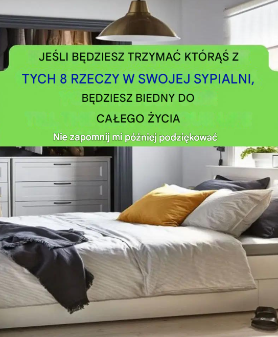 8 rzeczy, których trzymanie w sypialni może przyciągać ubóstwo – i jak się ich pozbyć, by zaprosić dobrobyt