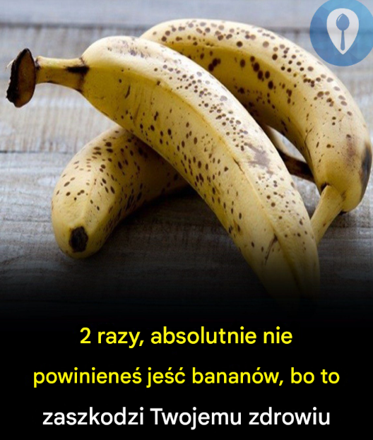 Bananowy mit: 2 sytuacje, w których naprawdę lepiej ich unikać