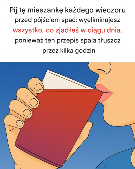 „Ziołowa mikstura na noc: Pij codziennie przed snem, a Twoje ciało podziękuje Ci rano”