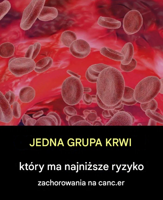 Jedna grupa krwi, która ma najniższe ryzyko zachorowania na raka – co mówi nauka?