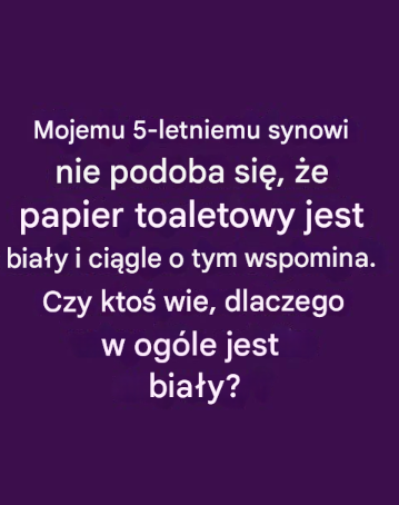 Kto by pomyślał?!