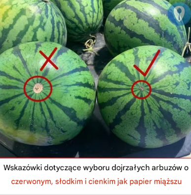 Wskazówki dotyczące wyboru dojrzałych arbuzów o czerwonym, słodkim i cienkim jak papier miąższu