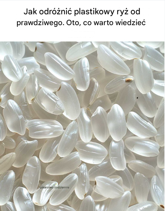 Jak odróżnić plastikowy ryż od prawdziwego — oto, co warto wiedzieć