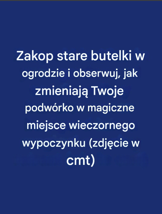 Zakop stare butelki w swoim ogrodzie i zobacz, jak zamieniają Twoje podwórko w magiczne miejsce wieczornego wypoczynku